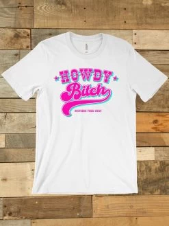 Howdy Bitch T Shirt -Southern Fried Chics Blank1536x2048 037e8e6c acc6 4f8b 99a4 cba86a4875ad