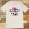 Howdy Yall T Shirt -Southern Fried Chics Blank1536x2048 13