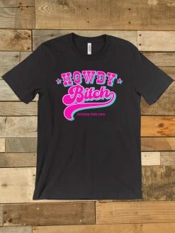 Howdy Bitch T Shirt -Southern Fried Chics Blank1536x2048 1 f1b367ab 541f 477c b24f e99a26150987