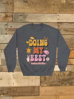 Doing My Best Sweatshirt -Southern Fried Chics Blank1536x2048 27 f9d2001b ee2e 4c20 bce7 695aba41419e