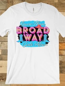 Broadway Girls Tee