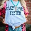 Crazy Level Teeter Tee -Southern Fried Chics Crazy Level Teeter Tee T Shirts