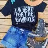 Here For The Cowboys Tee - Black -Southern Fried Chics Here For The Cowboys Tee Black T Shirts
