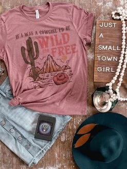 If I Was A Cowgirl Tee - Mauve