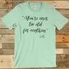 Never Too Old Tee -Southern Fried Chics Never Too Old Tee