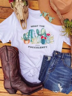 Fucculent Tee -Southern Fried Chics PhotoMar24 123613PM 6f6c9866 4ca2 4bea b930 e4cbd6c9aaf4