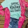 Support Ranching Raise Cowboys Tee -Southern Fried Chics Support Ranching Raise Cowboys Tee T Shirts