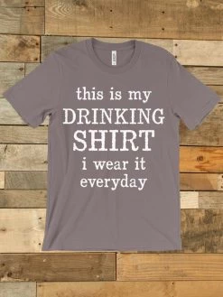 This Is My Drinking Shirt