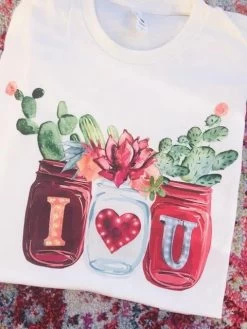 I Love You Cactus Jar Tee - White